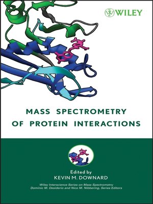 cover image of Mass Spectrometry of Protein Interactions